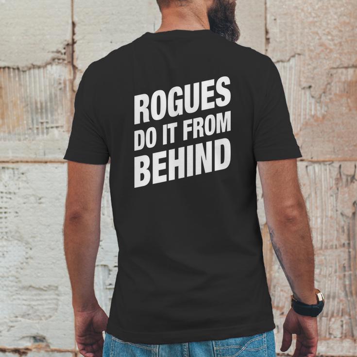 Rogues Do It From Behind Dnd Rogue Mens Back Print T-shirt Funny Gifts