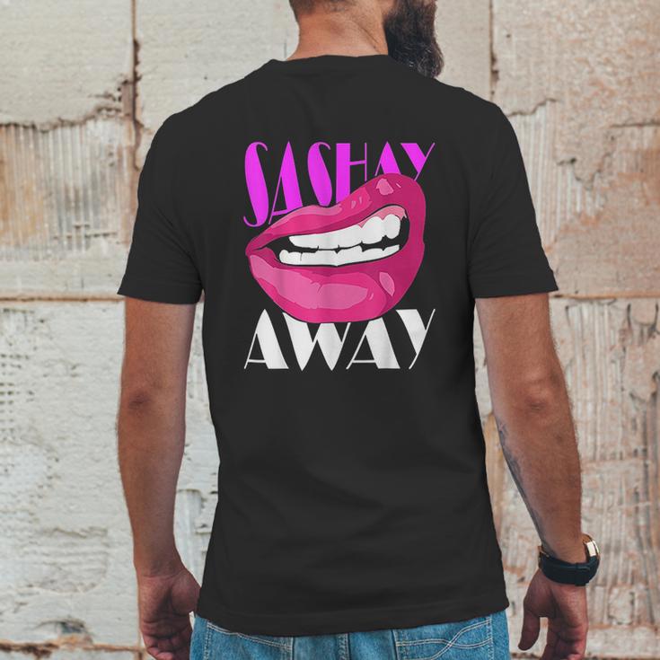 Sashay Away Funny Lips Diva Queen Femininity Cabaret Mens Back Print T-shirt Funny Gifts