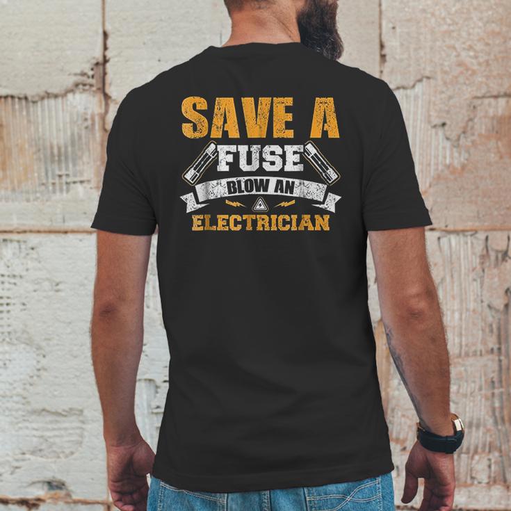 Save A Fuse Blow An Electrician Mens Back Print T-shirt Funny Gifts