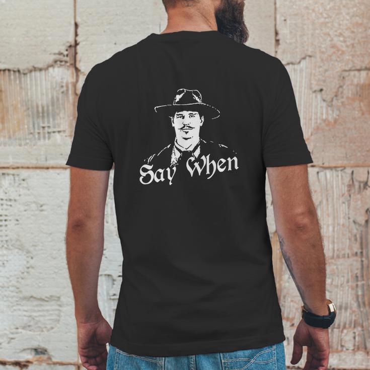 Say When Doc Holliday Tombstone Cool Mens Back Print T-shirt Funny Gifts