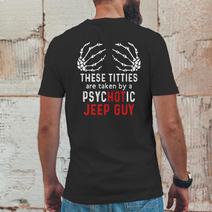 These Titties Are Taken By A Psychotic Jeep Guy Mens Back Print T-shirt Funny Gifts