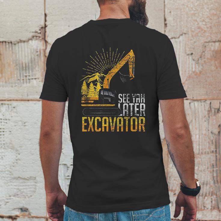 See Yah Later Excavator Mens Back Print T-shirt Funny Gifts