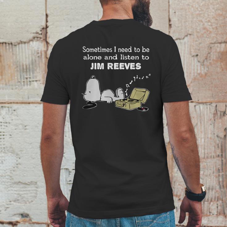 Sometimes I Need To Be Alone And Listen To Jim Reeves Mens Back Print T-shirt Funny Gifts