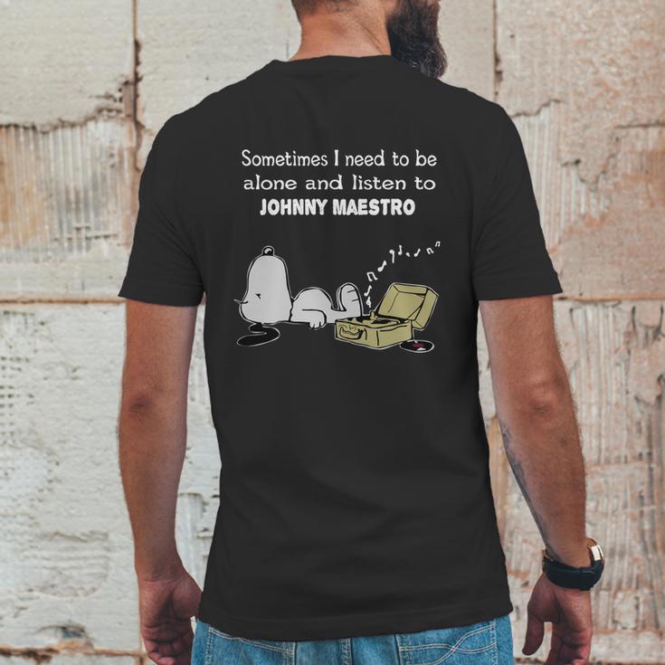 Sometimes I Need To Be Alone And Listen To Johnny Maestro Mens Back Print T-shirt Funny Gifts