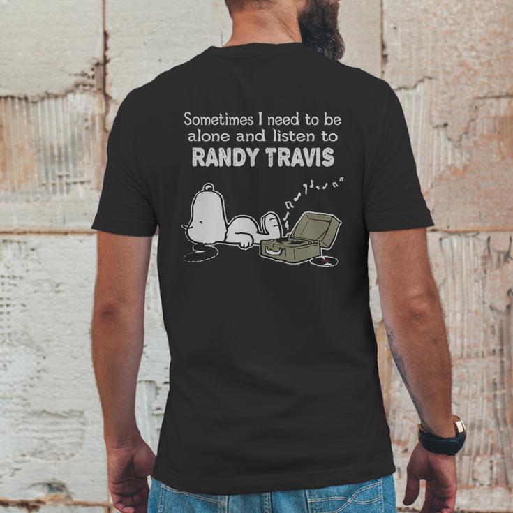 Sometimes I Need To Be Alone And Listen To Randy Travis Mens Back Print T-shirt Funny Gifts