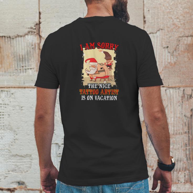 Tattoo The Nice Tattoo Artist Is On Vacation Mens Back Print T-shirt Funny Gifts