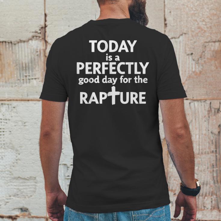 Today Is A Perfectly Good Day For The Rapture Mens Back Print T-shirt Funny Gifts