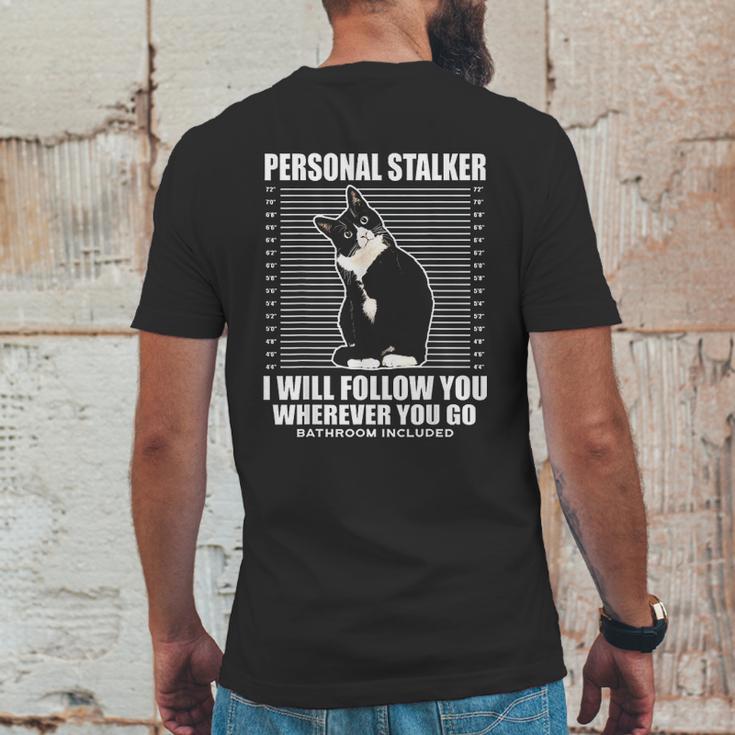 Tuxedo Cat Personal Stalker Funny Cat Kitten Lovers Gift Mens Back Print T-shirt Funny Gifts