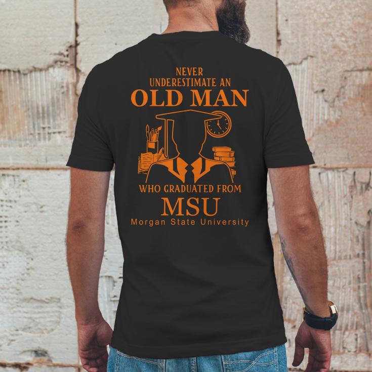 Never Underestimate An Old Man Who Graduated From Morgan State University Mens Back Print T-shirt Funny Gifts