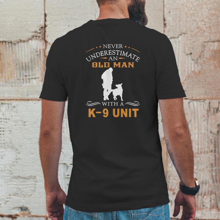 Never Underestimate An Old Man With A K9 Unit Mens Back Print T-shirt Funny Gifts