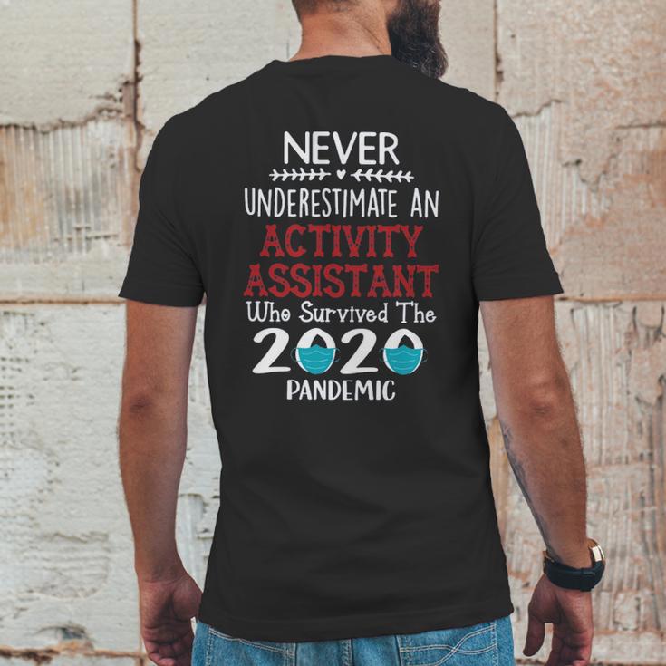 Never Underestimate Who Survived The Pandemic Activity Assistant Mens Back Print T-shirt Funny Gifts