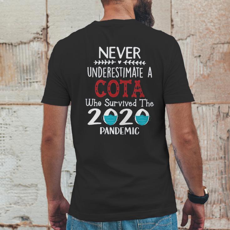 Never Underestimate Who Survived The Pandemic Cota Mens Back Print T-shirt Funny Gifts