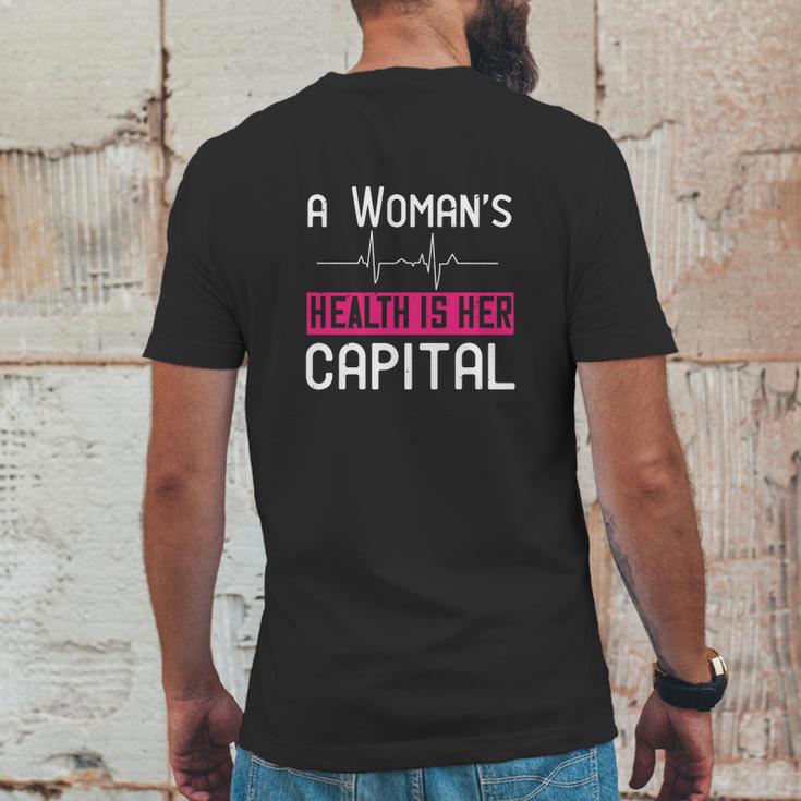 A Womans Health Is Her Capital Mens Back Print T-shirt Funny Gifts