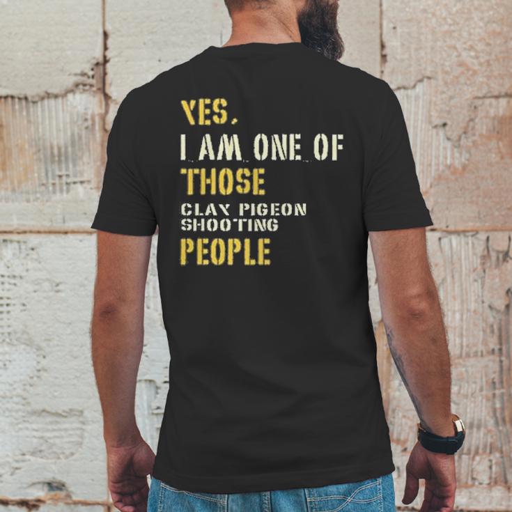 Yes I Am One Of Those Clay Pigeon Shooting People Mens Back Print T-shirt Funny Gifts