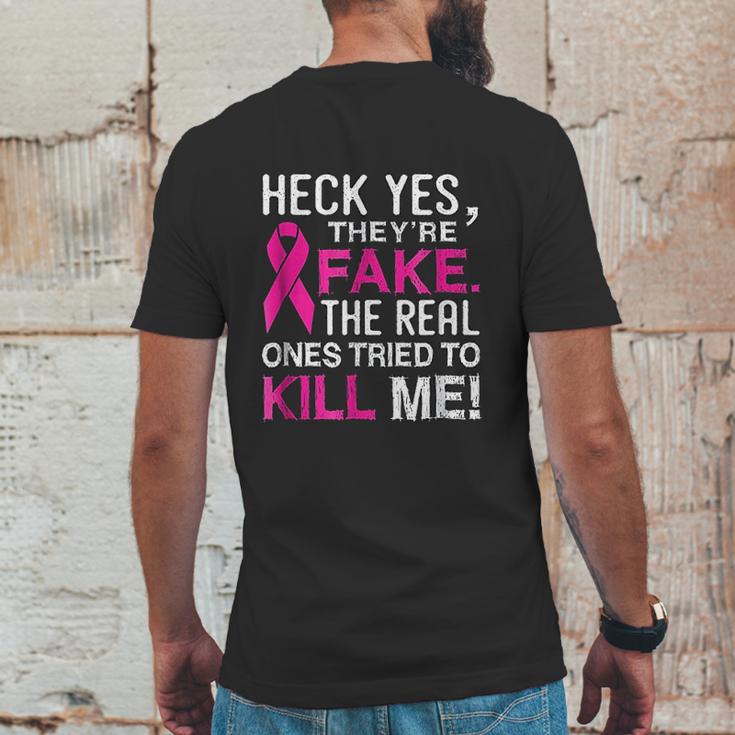 Yes They Are Fake The Real Ones Tried To Kill Me Mens Back Print T-shirt Funny Gifts