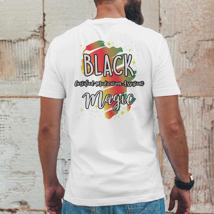 Black History Month Black Certified Medication Assistant Magic Proud African Job Title Mens Back Print T-shirt Funny Gifts