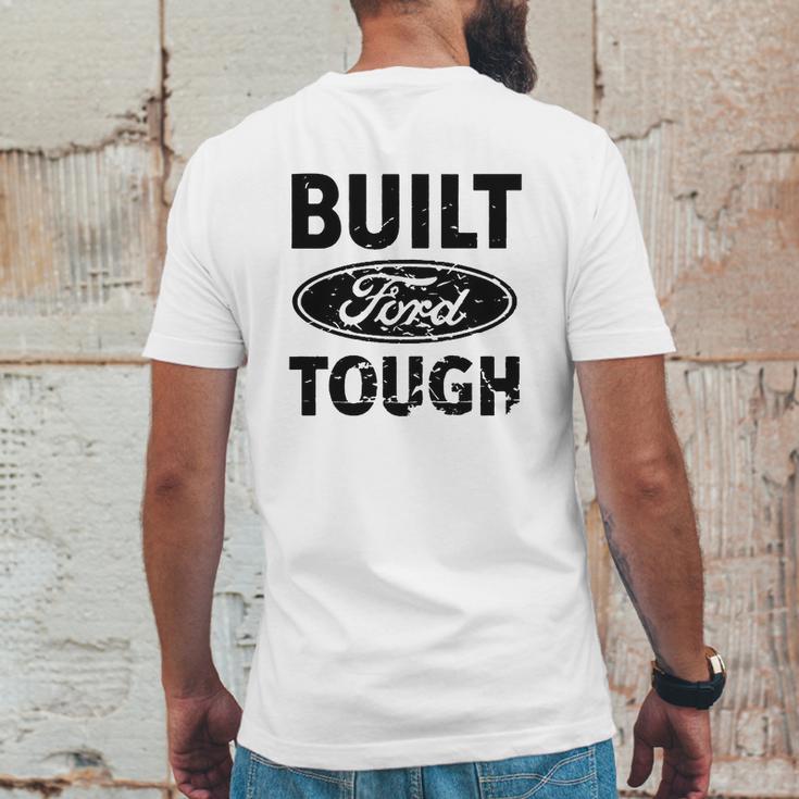 Built Ford Tough Mens Back Print T-shirt Funny Gifts