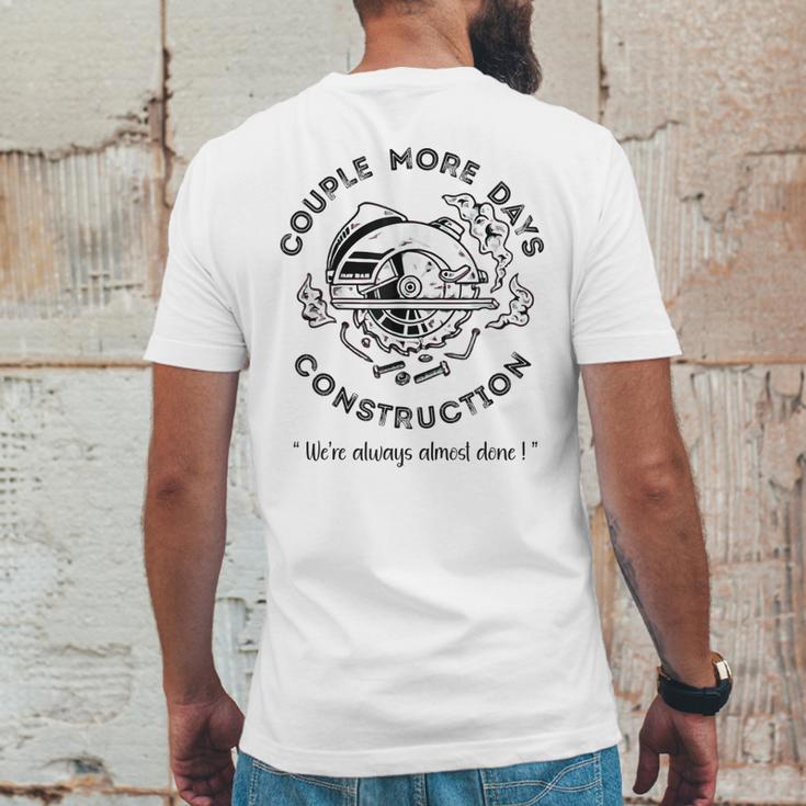 Couple More Days Construction We’Re Always Almost Done V8 Mens Back Print T-shirt Funny Gifts