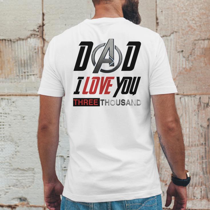 Dad I Love You 3000 Three Thousand Mens Back Print T-shirt Funny Gifts