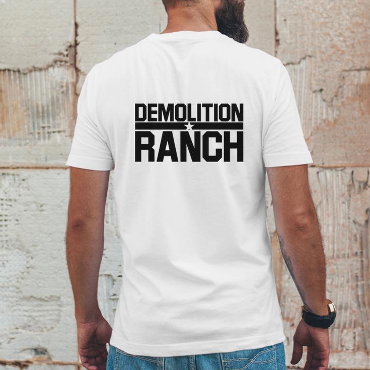 Demolition Ranch Mens Back Print T-shirt Funny Gifts