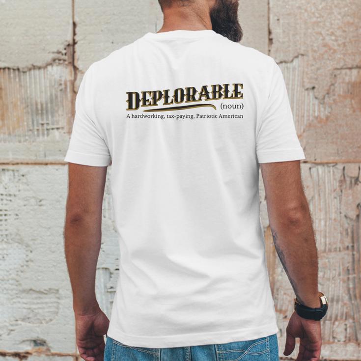 Deplorable Definition Meaning A Hardworking Tax Paying Mens Back Print T-shirt Funny Gifts