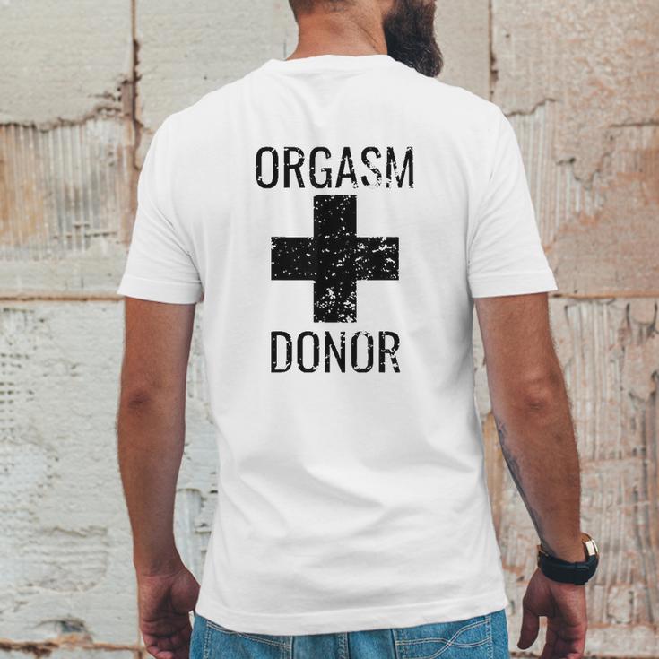 Funny Donor Humour Orgasim Donor Mens Back Print T-shirt Funny Gifts