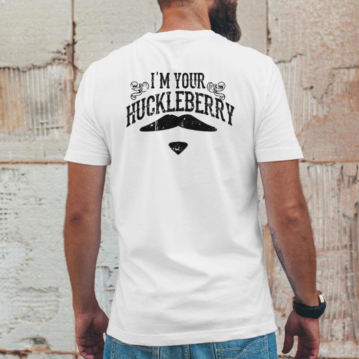 I Am Your Huckleberry Funny Mens Back Print T-shirt Funny Gifts