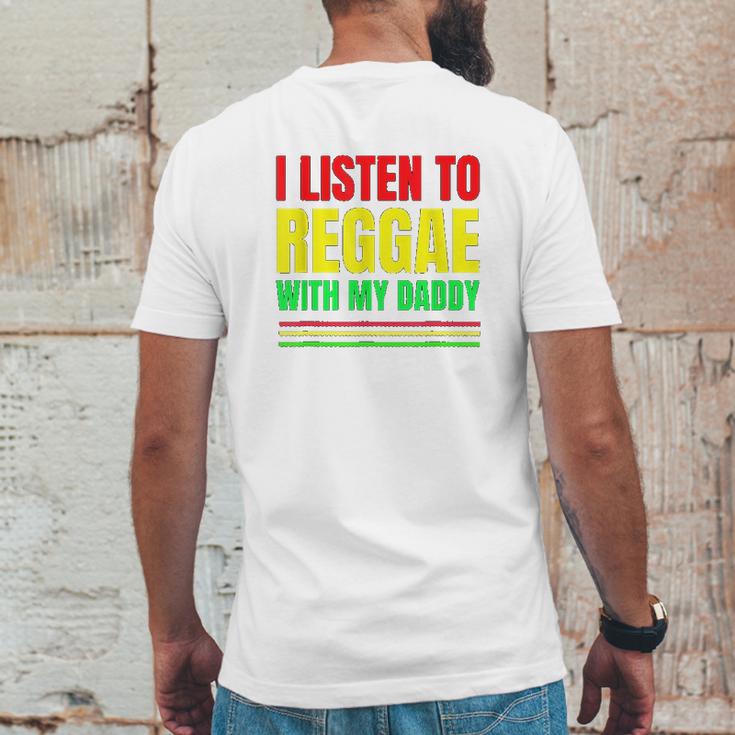 I Listen To Reggae With My Daddy Mens Back Print T-shirt Funny Gifts