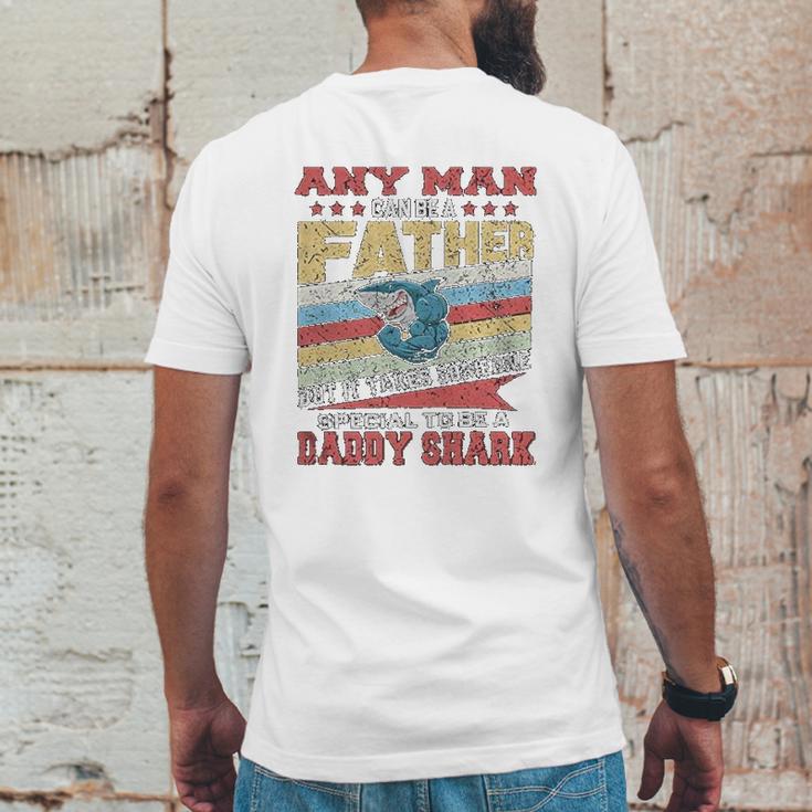 Any Man Can Be A Father Special Men Can Be Daddy Shark Mens Back Print T-shirt Funny Gifts