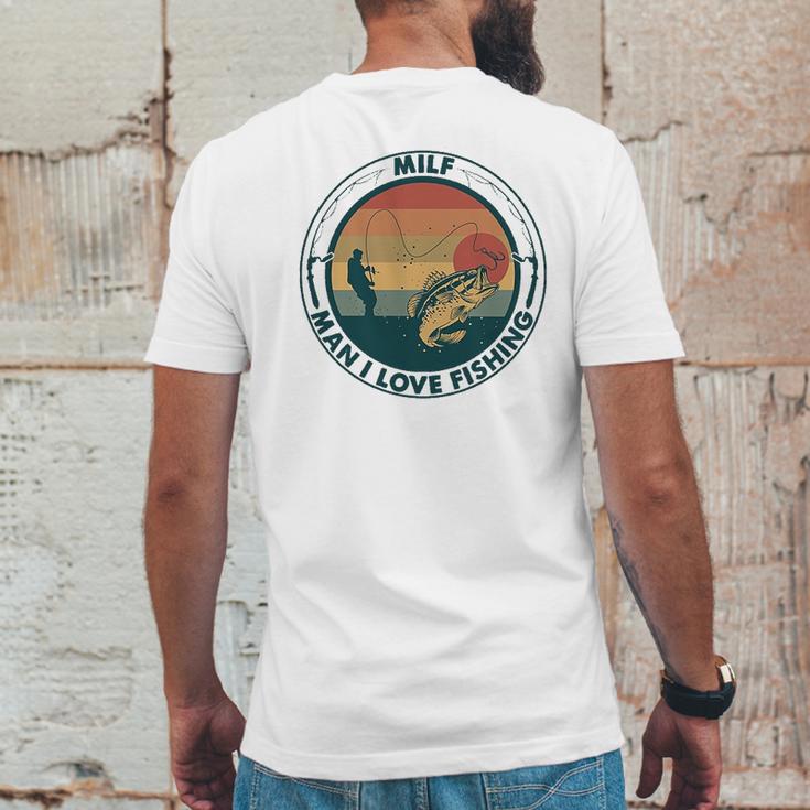 Milf Fishing Man I Love Fishing Mens Back Print T-shirt Funny Gifts