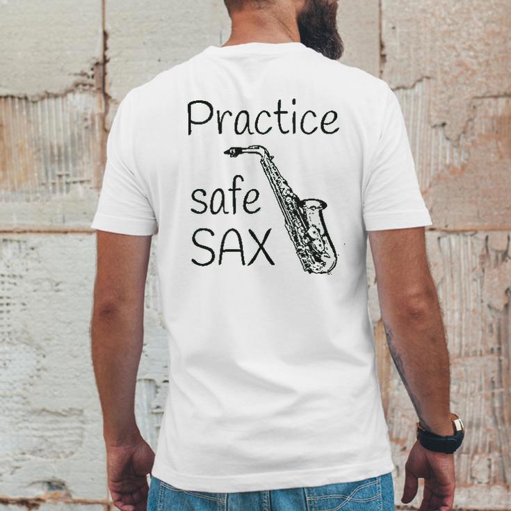 Practice Safe Sax Funny Saxophone Mens Back Print T-shirt Funny Gifts