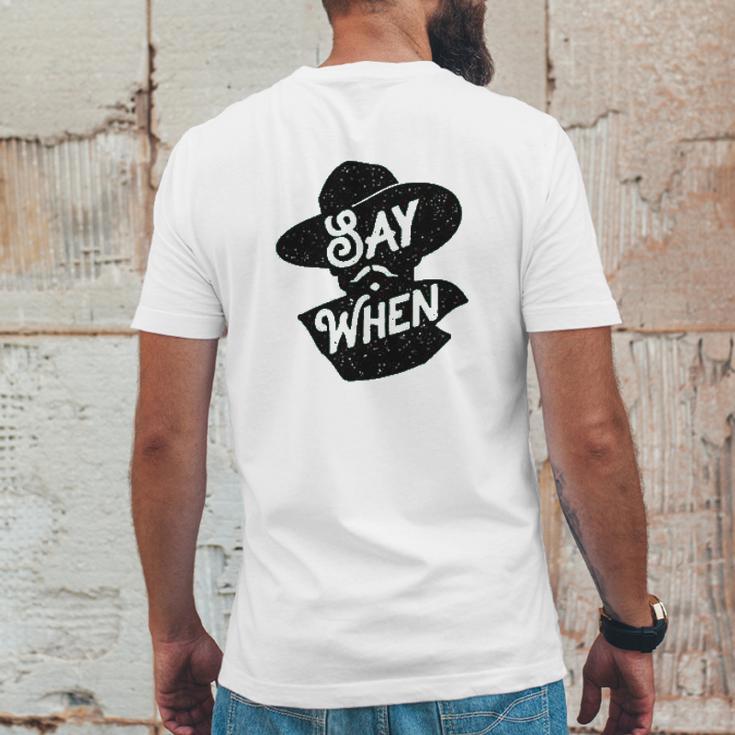 Say When Doc Holliday Western Quote Mens Back Print T-shirt Funny Gifts