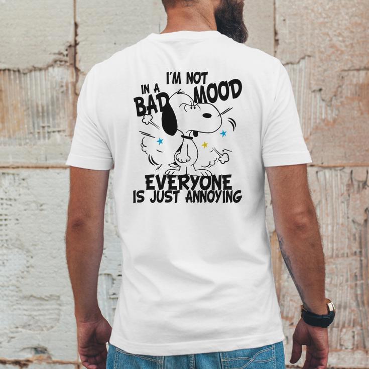 Snoopy Im Not In A Bad Mood Everyone Is Just Annoying Mens Back Print T-shirt Funny Gifts