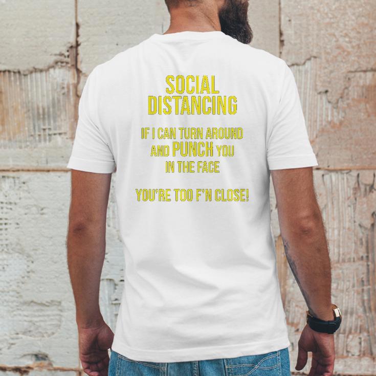 Social Distancing If I Can Punch You You Are Too Close Mens Back Print T-shirt Funny Gifts