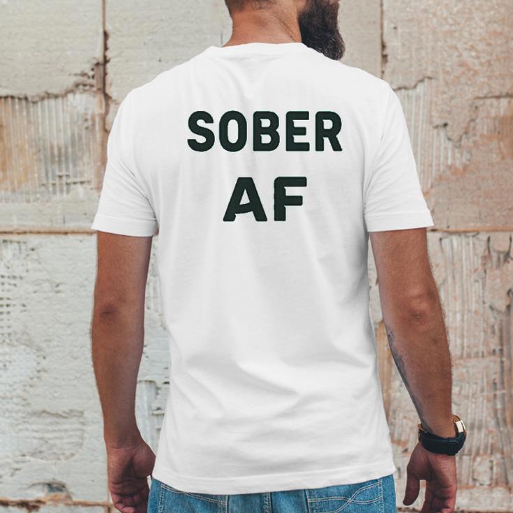 Soft Sober Af Ladies Sobriety Mens Back Print T-shirt Funny Gifts