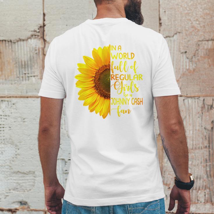 In A World Full Of Regular Girls Be A Johnny Cash Fan 2020 Mens Back Print T-shirt Funny Gifts