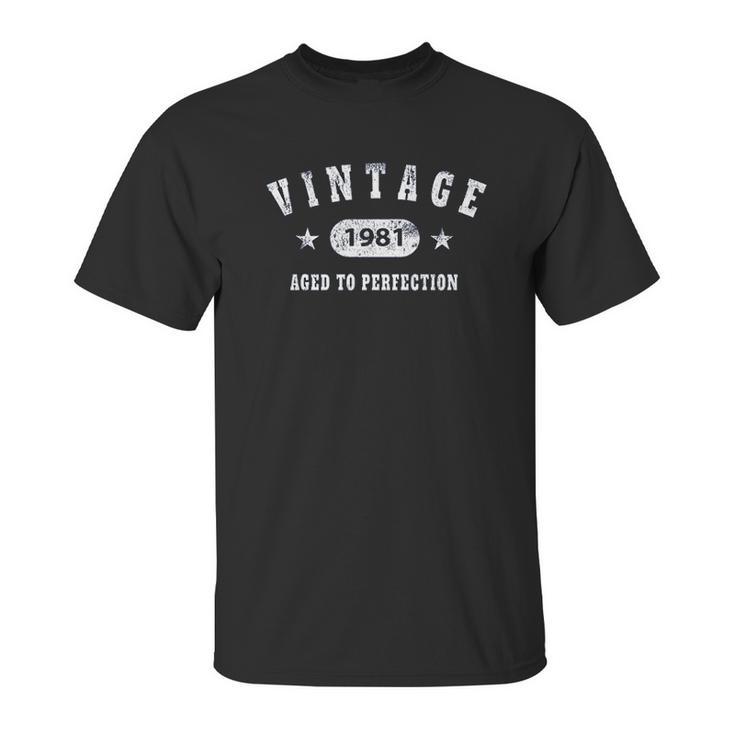 40Th Birthday Gift Vintage 1981 Aged To Perfection Unisex T-Shirt