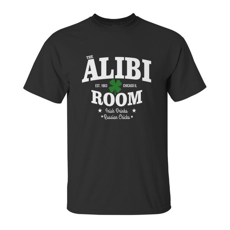 The Alibi Room Est 1963 Chicagoil Irish Drinks Russian Chick Shirt Hoodie Unisex T-Shirt