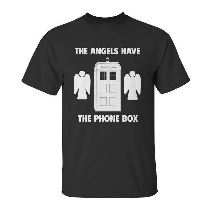 The Angels Have The Phone Box Unisex T-Shirt