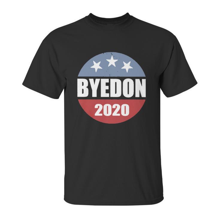 Byedon 2020 Quote Unisex T-Shirt