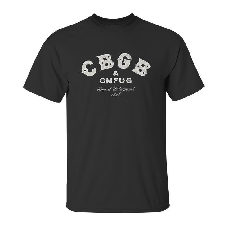 Cbgb Omfug 1973 Nyc Rock N Roll Music Home Of Underground Unisex T-Shirt