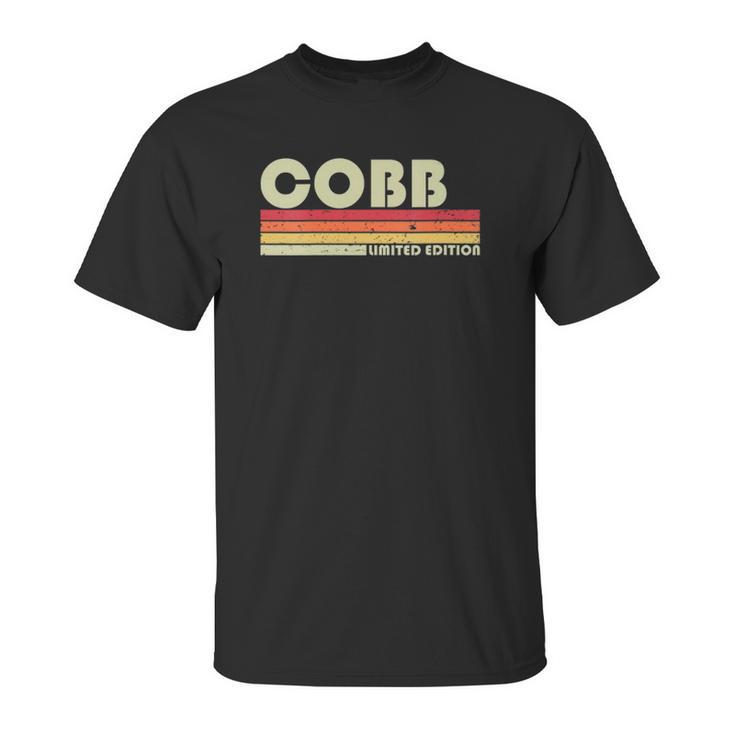 Cobb Surname Funny Retro Vintage 80S 90S Birthday Reunion Unisex T-Shirt