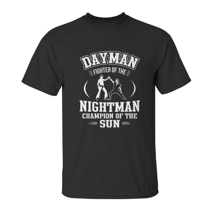 Dayman Fighter Of The Nightman Unisex T-Shirt