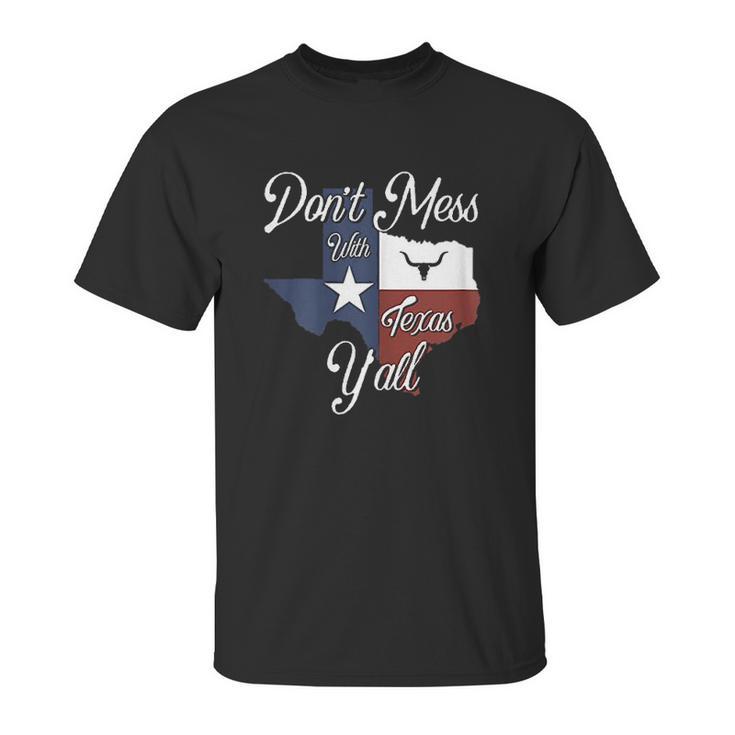 Dont Mess With Vintage Texas Longhorn Lone Star State Pride Unisex T-Shirt