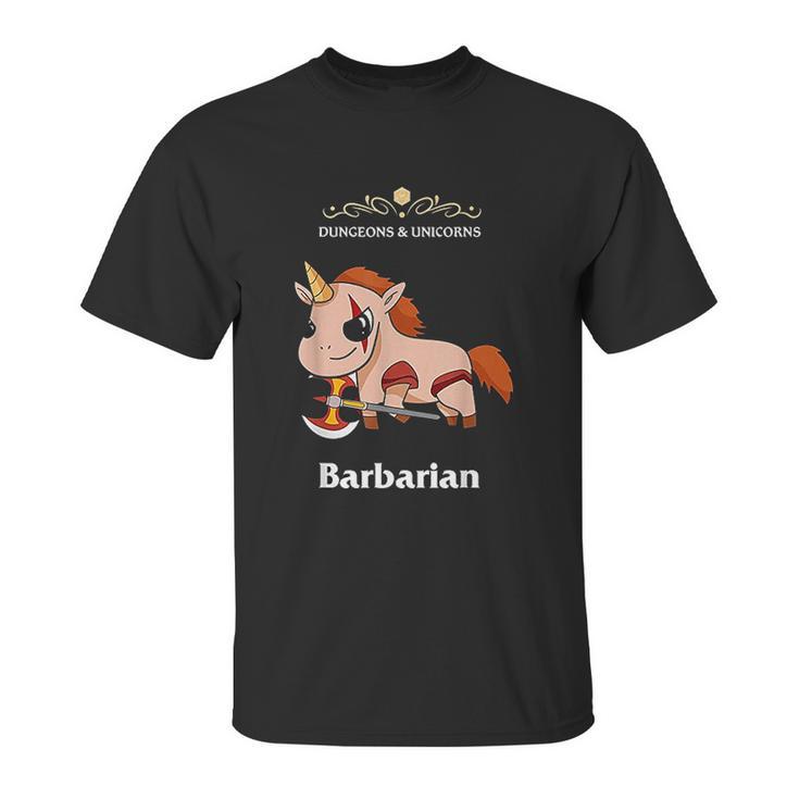 Dungeons And Unicorns Rpg D20 Barbarian Rage Tabletop Gamers Unisex T-Shirt