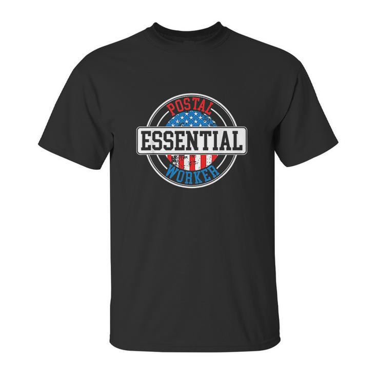 Essential Postal Worker Delivery Service Post Office Unisex T-Shirt