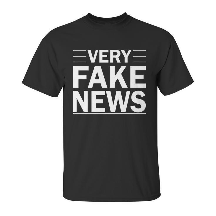 Very Fake News Funny Political Unisex T-Shirt