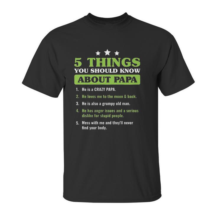 Five Things You Should Know About Papa Special 2022 Gift Unisex T-Shirt