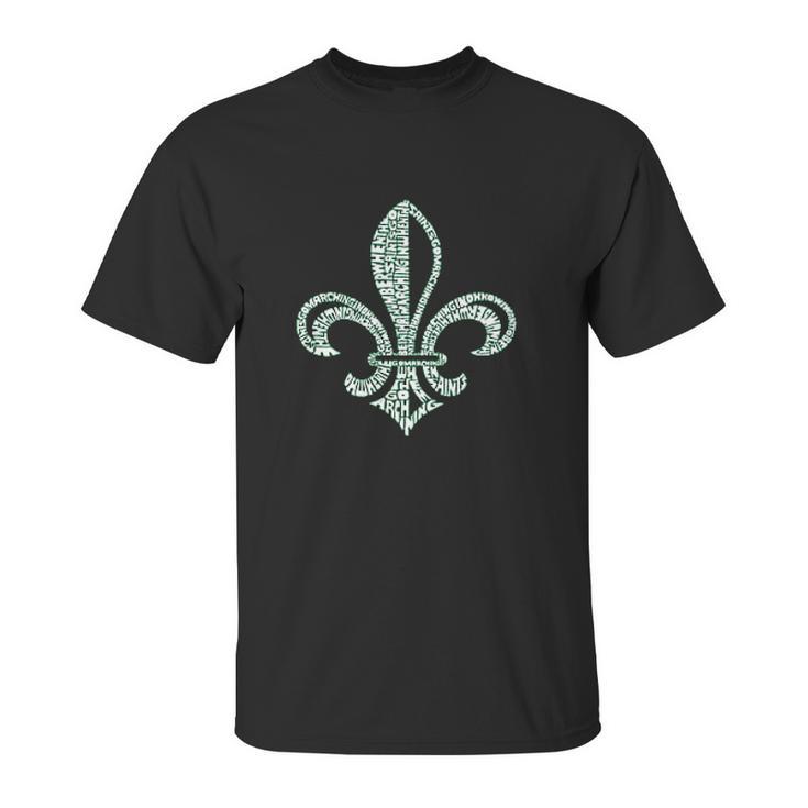 Fleur De Lis Using Lyrics To When The Saints Go Marching Unisex T-Shirt