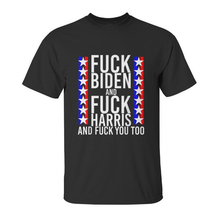 Fuck Kamala Harris And Fuck Joe Biden Offensive Unisex T-Shirt